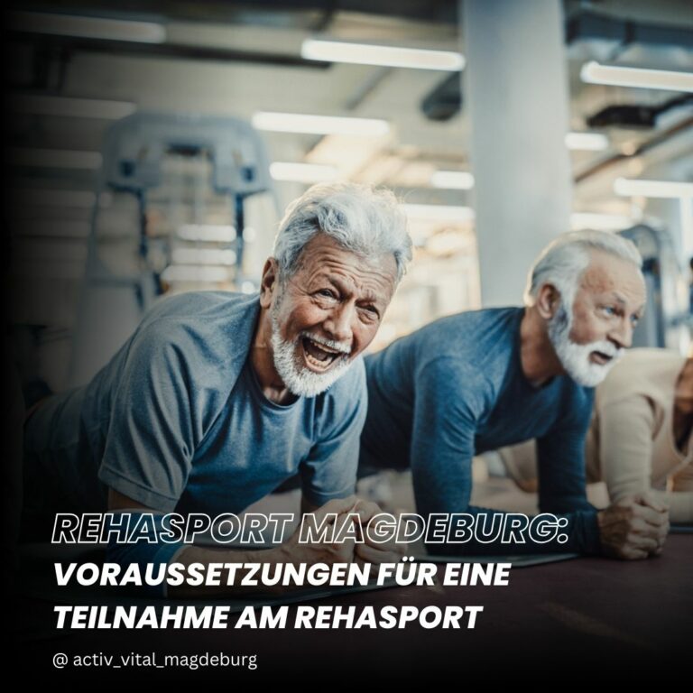 Rehasport Magdeburg. Voraussetzungen für eine Teilnahme am Rehasport