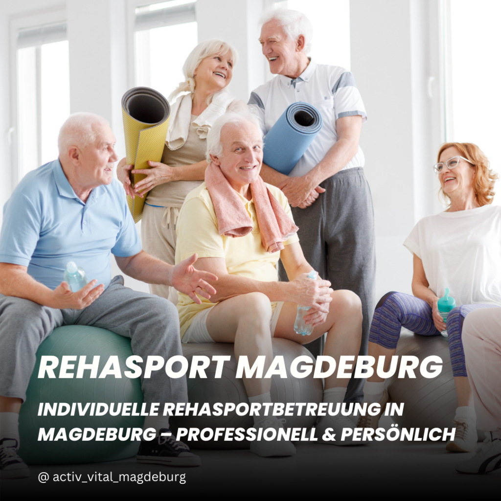 Individuelle Rehasportbetreuung in Magdeburg